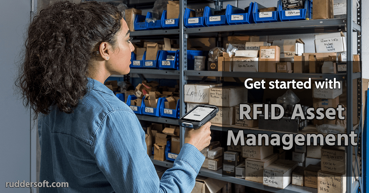 How To Get Started With RFID Asset Management?